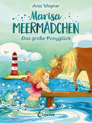 cover image of Marisa Meermädchen (Band 2)--Das große Ponyglück